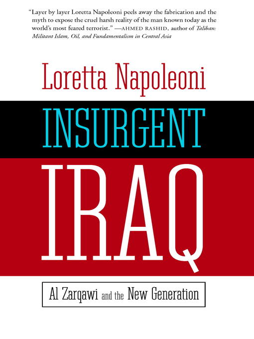Title details for Insurgent Iraq by Loretta Napoleoni - Available